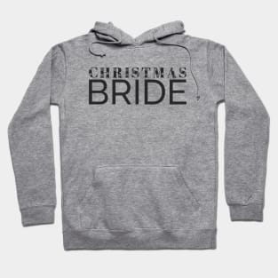 Simple Elegant Christmas Bride Wedding Typography Hoodie